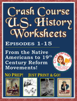Preview of DISTANCE LEARNING Crash Course US. History Worksheets: Episodes 1-15 BUNDLE