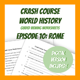Crash Course World History #10: Rome (Worksheets)