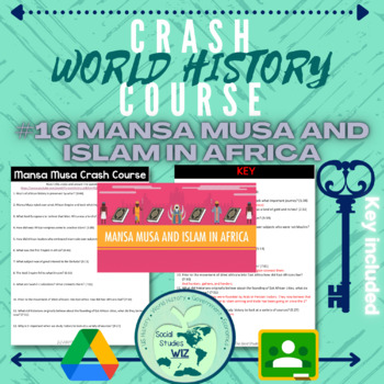Preview of Crash Course World History #16: Mansa Musa and Islam in Africa Worksheet