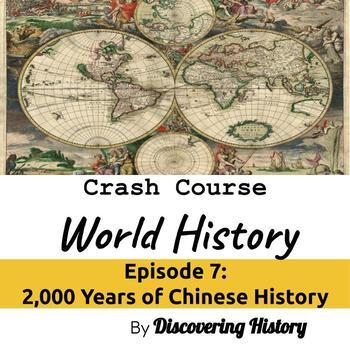 Preview of Crash Course World History: 2,000 Years of Chinese History Worksheet