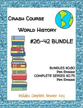 Preview of Crash Course World History #26-42 BUNDLE
