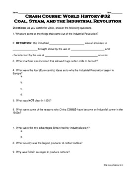 Preview of Crash Course World History #32--Industrial Revolution Questions and Key