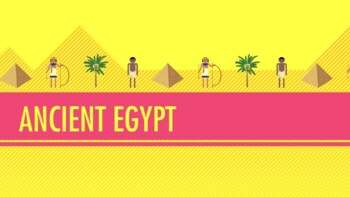 Preview of Crash Course World History 4: Ancient Egypt 