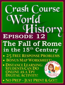 Preview of Crash Course World History Episode 12 Worksheet: The Fall of Rome