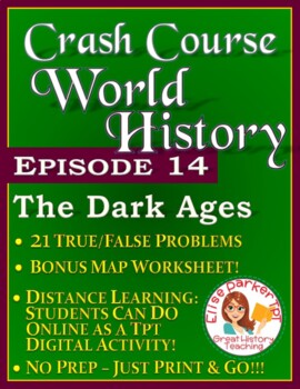 Preview of Crash Course World History Episode 14 Worksheet: The Dark Ages