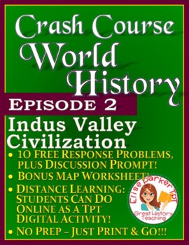 Preview of Crash Course World History Episode 2 Worksheet: Indus Valley Civilization