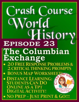Preview of Crash Course World History Episode 23 Worksheet: The Columbian Exchange