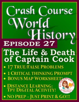 Preview of Crash Course World History Episode 27 Worksheet: Captain Cook