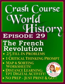 Preview of Crash Course World History Episode 29 Worksheet: The French Revolution