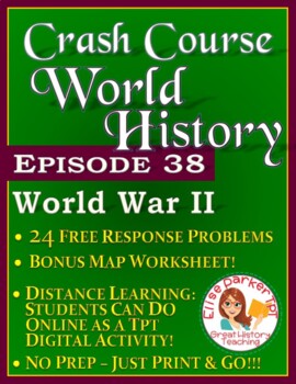 Preview of Crash Course World History Episode 38 Worksheet: World War II