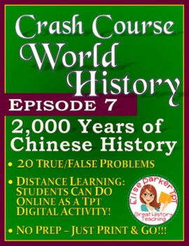 Preview of Crash Course World History Episode 7 Worksheet: 2,000 Years of Chinese History