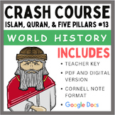 Crash Course World History: Islam, Quran, & Five Pillars #