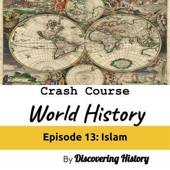 Preview of Crash Course World History: Islam Worksheet