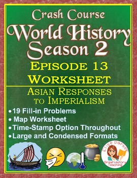 Preview of Crash Course World History SEASON 2 Episode 13 Worksheet: Imperialism in Asia