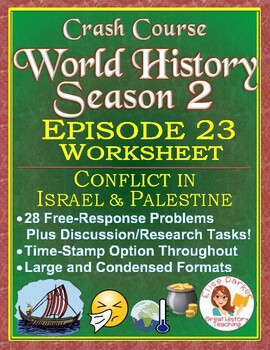 Preview of Crash Course World History SEASON 2 Episode 23 Worksheet: Israel & Palestine