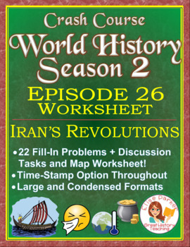 Preview of Crash Course World History SEASON 2 Episode 26 Worksheet: Iran's Revolutions