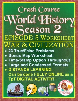 Preview of Crash Course World History SEASON 2 Episode 5 Worksheet: War & Civilization