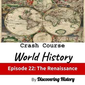 Preview of Crash Course World History: The Renaissance Worksheet