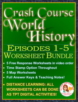 Preview of DISTANCE LEARNING Crash Course World History Worksheets Episodes 1-5 BUNDLE