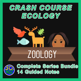Crash Course Zoology - COMPLETE BUNDLE Guided Notes