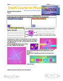 Crash Course in Physics 6 - Friction