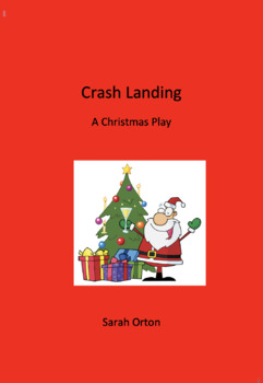 Preview of Crash Landing - A Christmas Play or Assembly