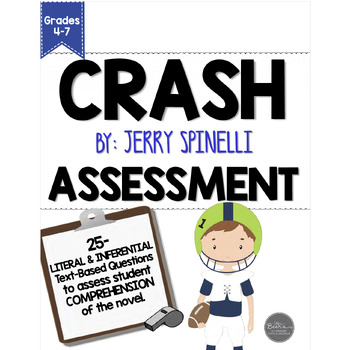 Preview of Crash by Jerry Spinelli Novel Study Test and Assessment