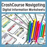 Crash Course Navigating Digital Information Worksheets | R