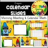 Crayon Calendar Slides
