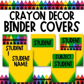 Preview of Crayon Classroom Theme - Binder Covers