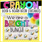 Crayon Door & Board Decor {Editable!} Classroom Decor