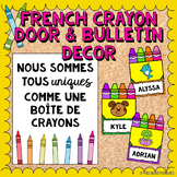 Crayon FRENCH Door Decor & Bulletin Board Decor | French C