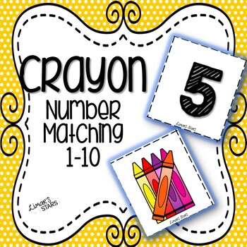 Preview of Crayon Number Matching 1-10 {BACK TO SCHOOL}