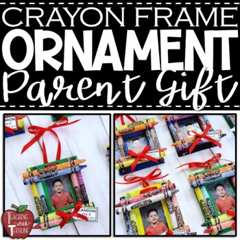 Preview of Crayon Picture Frame Ornament  {Great Student Made Parent Gift}