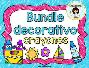 Preview of Crayones Bundle Decorativo - Spanish crayons decor