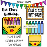 Box of Crayons Birthday Display - Editable - Bulletin Boar