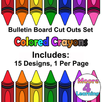 Crayons Bulletin Board Cut Outs Colorful Classroom Decor by