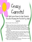 Crazy Carrots Sight Word Game using the *First* 100 Fry Words