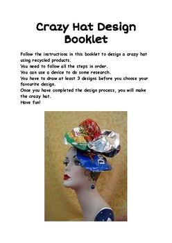 Preview of Crazy Hat Design Process for a unit on Recycle, Reuse, Reduce