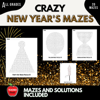 Preview of Crazy New Year's Mazes for All Ages | Volume 1