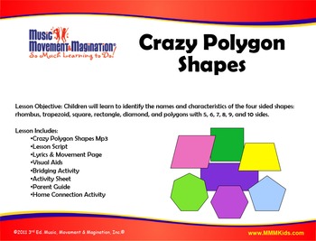 Preview of Crazy Polygon Shapes Song(Mp3) and Lesson Materials & Printables