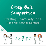 Crazy Quiz Competition - Creating Community for a Positive