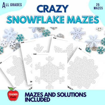 Preview of Crazy Snowflake Mazes for all Ages | Printable Winter Maze for Kids | Winter Kid