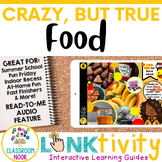 Crazy, but True: Food LINKtivity- Fast Finishers, Fun Frid