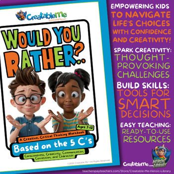 Preview of Would You Rather - 5Cs Edition Workbook for Critical Thinking