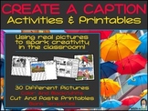 Create A Caption Activities & Printables {Writing with Rea