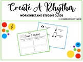 Create A Rhythm Worksheet - Kindergarten, 1st, 2nd Grade