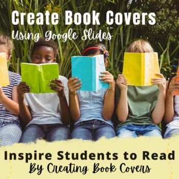 Preview of Create book covers using a Google slide template