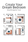 Create Your Dream Bedroom (Geometry - Area, Perimeter)