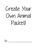Create Your Own Animal Life Cycle Packet